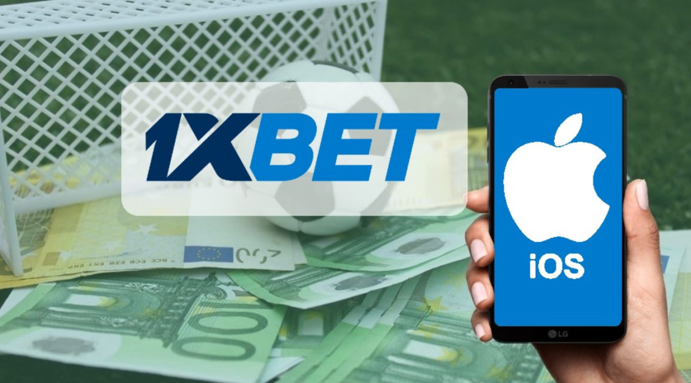 download the 1xBet app for iOS gadgets